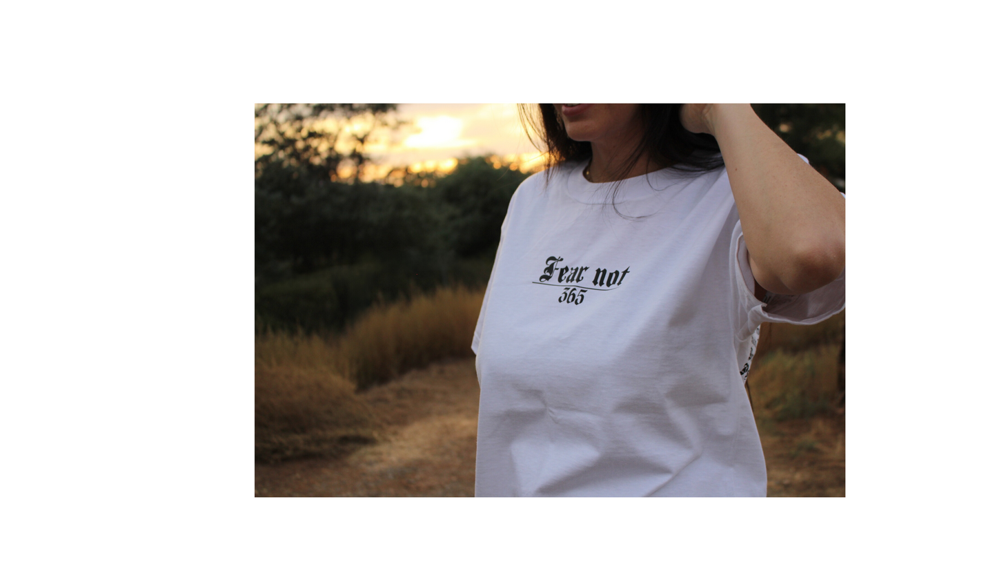 Fear Not 365 Tees